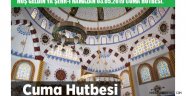 HOŞ GELDİN YA ŞEHR-İ RAMAZAN 03.05.2019 CUMA HUTBESİ.