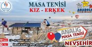 Analig Masa Tenisi Müsabakaları Nevşehir de.